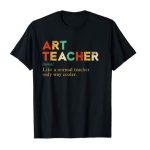 Art Teacher Tshirt teacher gifts