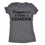 being a grandma tshirt gifts for grandma
